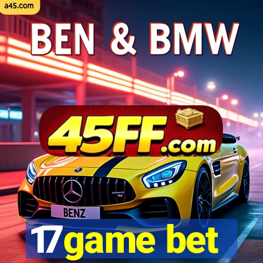 17game bet